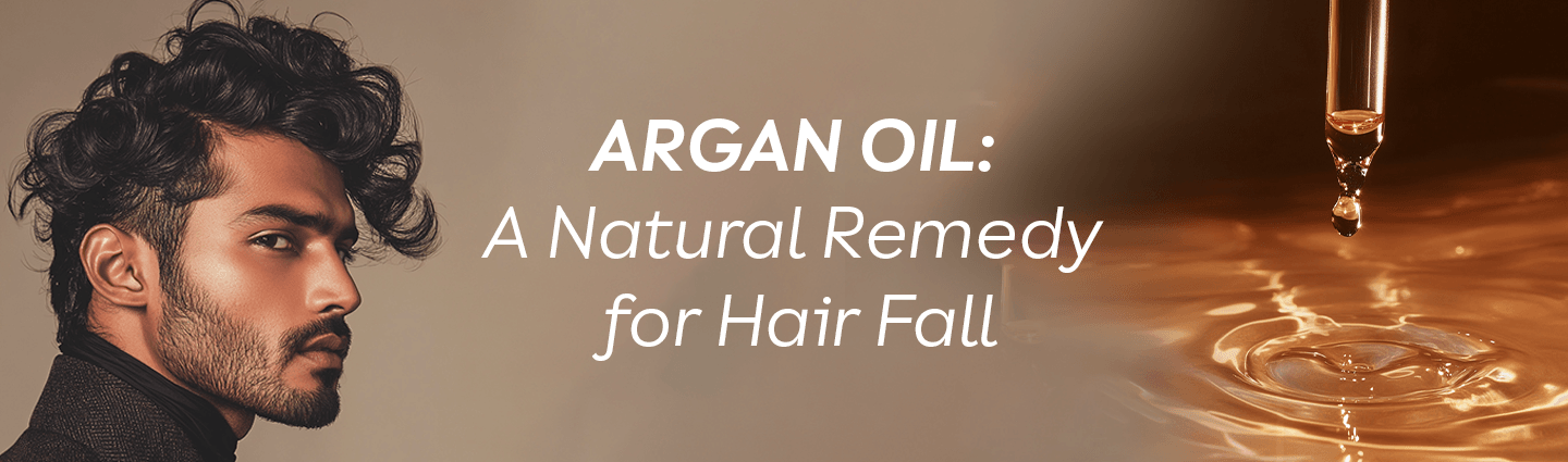 Argan Oil: A Natural Remedy for Hair Fall