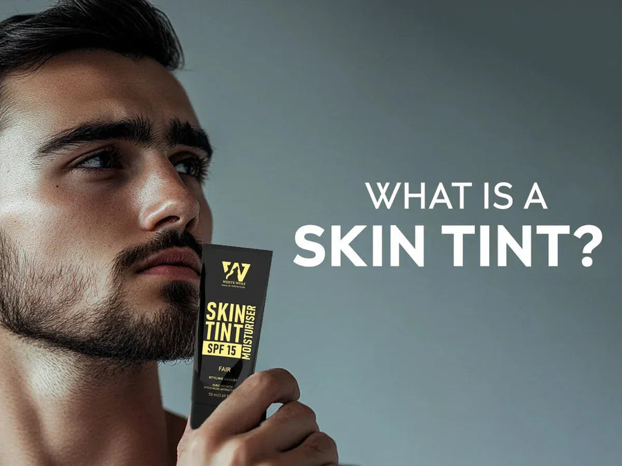 What is a Skin Tint and How to Use It? - White Wolf India
