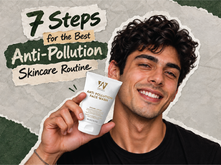 7 Steps for the Best Anti-Pollution Skincare Routine
