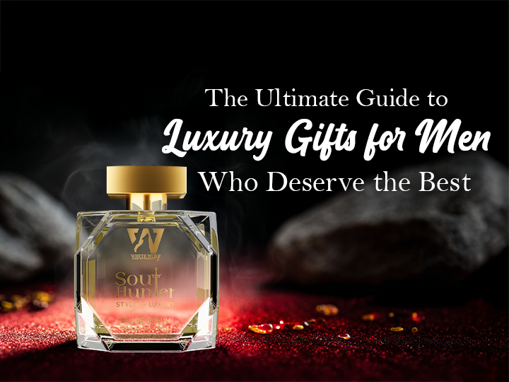 The Ultimate Guide to Luxury Gifts for Men Who Deserve the Best - White Wolf India